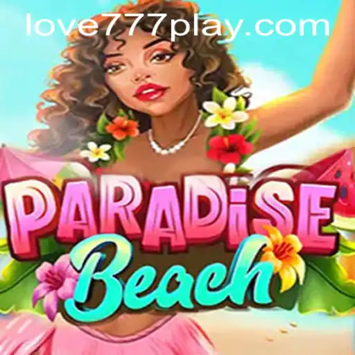 Discover the Allure of ParadiseBeach: A Comprehensive Guide to Love777 PH Login