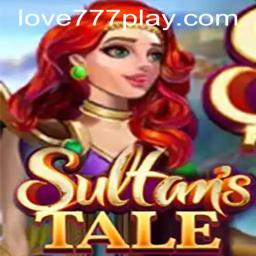 Sultanstale: Unveiling an Epic Adventure with Love777 PH Login