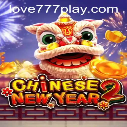 Discover the Thrills of CHINESENEWYEAR2: A Festive Gaming Experience