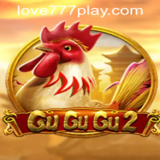 GuGuGu2: A Thrilling Adventure Awaits with Love777 PH Login