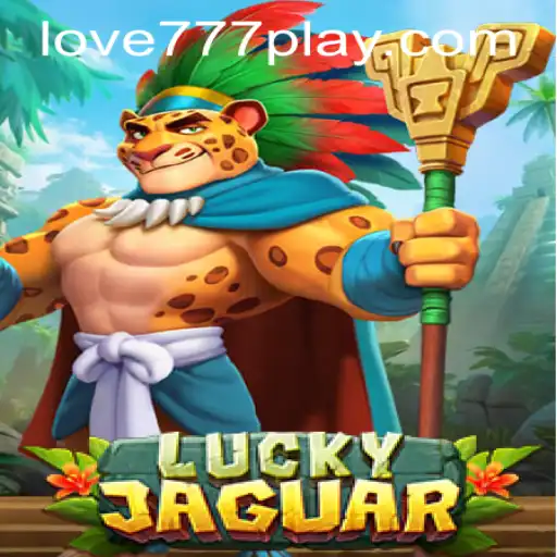 Unlock the Thrill with LuckyJaguar and Love777 PH Login