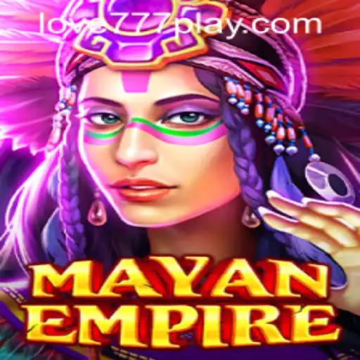Discovering MayanEmpire: A Journey Through Ancient Lands with Love777 PH Login