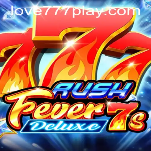 Unveiling the Thrills of RushFever7sDeluxe and How to Navigate Love777 PH Login